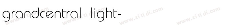 grandcentral light字体转换